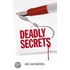 Deadly Secrets