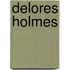 Delores Holmes