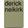 Derick Neikirk by Ronald Cohn