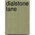 Dialstone Lane