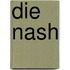 Die Nash