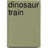 Dinosaur Train by Ronald Cohn