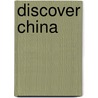 Discover China by Wang Dan