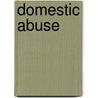 Domestic Abuse door M. Webb