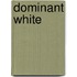 Dominant White