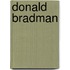 Donald Bradman