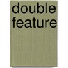 Double Feature door Tom Basden