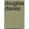 Douglas Davies by Ronald Cohn