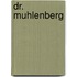 Dr. Muhlenberg