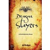 Dragon Slayers door Edwin B. Rodgers