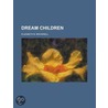 Dream Children by Jean Jacques Rousseau