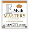 E-myth Mastery by Michael E. Gerber