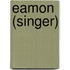 Eamon (Singer)