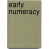 Early Numeracy door Robert J. Wright