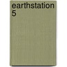EarthStation 5 door Ronald Cohn