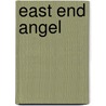 East End Angel door Carol Rivers