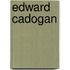 Edward Cadogan