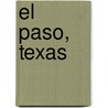 El Paso, Texas door Ronald Cohn