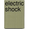 Electric Shock door Ronald Cohn