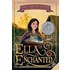 Ella Enchanted