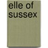 Elle of Sussex