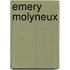 Emery Molyneux