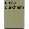 Emile Durkheim door Prof Kenneth Thompson