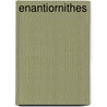 Enantiornithes door Ronald Cohn