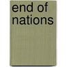 End of Nations by Ricardo B. Sanchez
