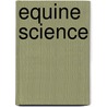 Equine Science by Rick Parker