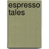 Espresso Tales