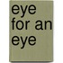 Eye For An Eye