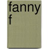 Fanny F door Ida Boy-Ed