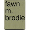 Fawn M. Brodie door Ronald Cohn