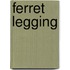 Ferret Legging