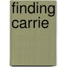 Finding Carrie door C.E. Snyder