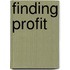 Finding Profit