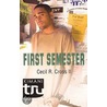 First Semester by Cecil R. Cross