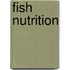 Fish Nutrition