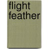 Flight Feather door Ronald Cohn