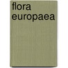 Flora Europaea by Thomas Gaskell Tutin