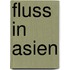 Fluss in Asien