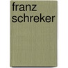 Franz Schreker door J. Kapp