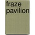 Fraze Pavilion