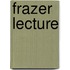 Frazer Lecture