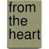 From the Heart