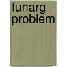Funarg Problem by Ronald Cohn
