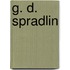 G. D. Spradlin