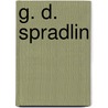 G. D. Spradlin door Ronald Cohn