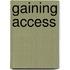 Gaining Access